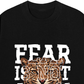 Áo Thun Relaxed Fit Fear Is Not An Option
