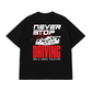Áo Thun Relaxed Fit Never Stop Driving