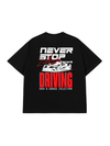 Áo Thun Relaxed Fit Never Stop Driving