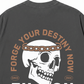 Áo Thun Relaxed Fit Forge Your Destiny Now