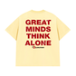 Áo Thun Relaxed Fit Great Minds Think Alone