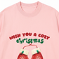 Áo Thun Relaxed Fit Wish You A Cozy Christmas