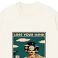 Áo Thun Relaxed Fit Lose Your Mind