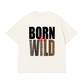 Áo Thun Relaxed Fit Born To Be Wild