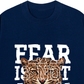 Áo Thun Relaxed Fit Fear Is Not An Option