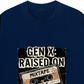 Áo Thun Relaxed Fit Gen X Raised On