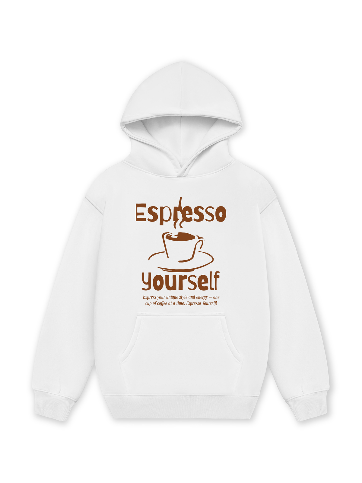 Áo Hoodie Nỉ Hai Da Espresso Yourself