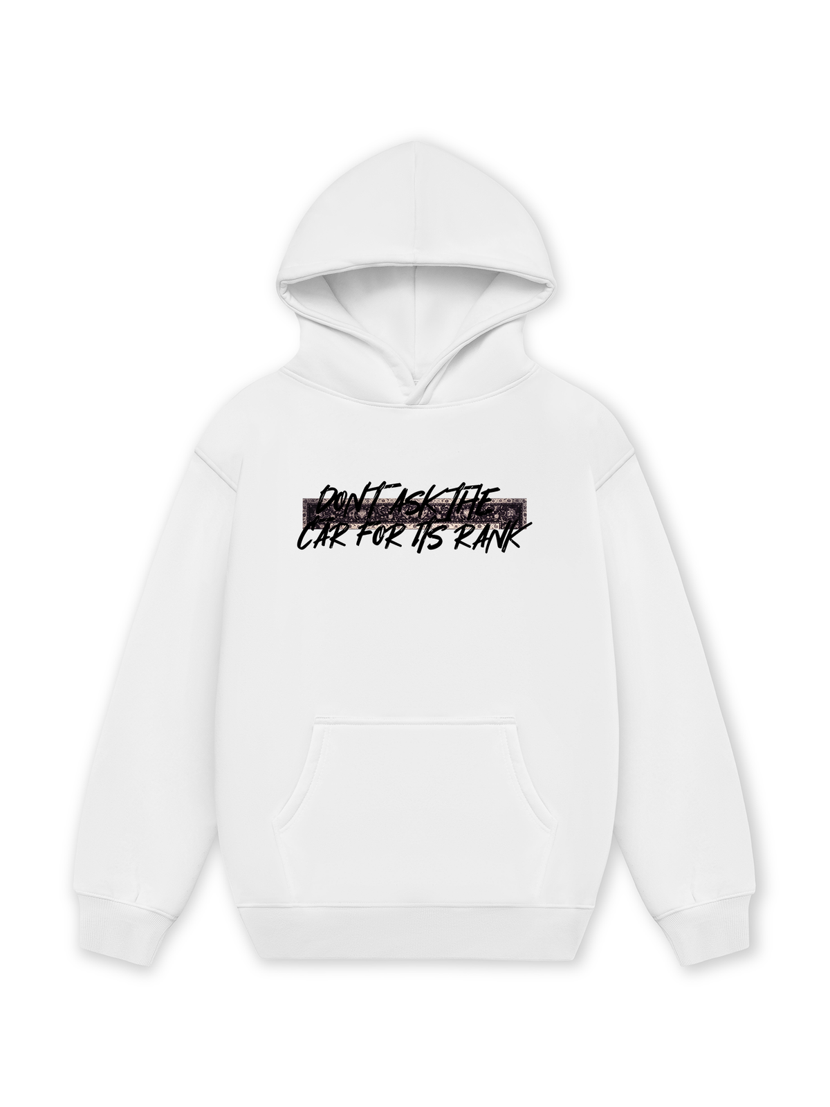 Áo Hoodie Nỉ Hai Da Don't Ask The Car For Its Rank
