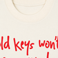 Áo Thun Boxy Old Key Won't Open New Doors
