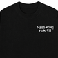 Áo Thun Relaxed Fit Need Money For 911