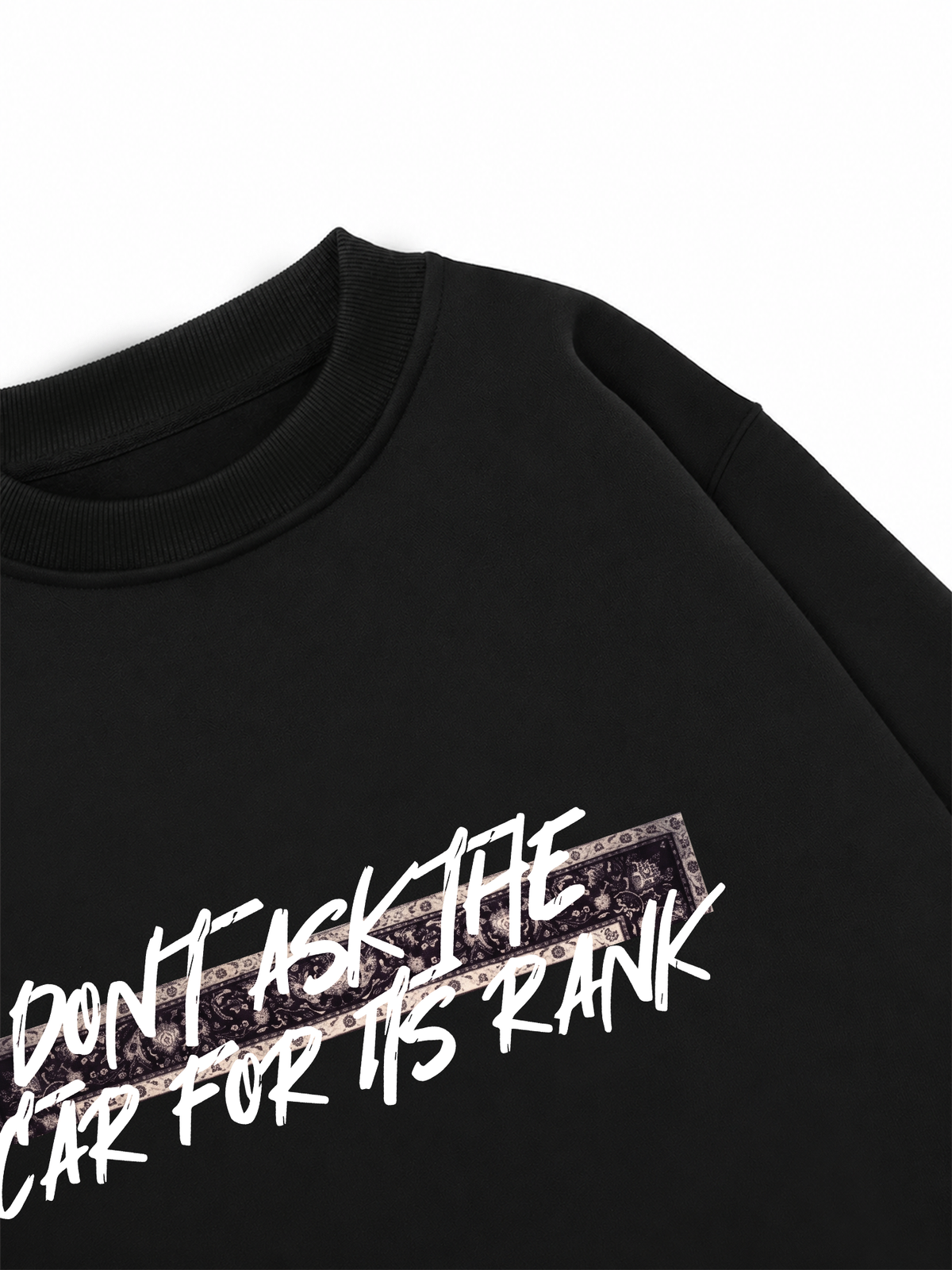 Áo Sweater Nỉ Hai Da Don't Ask The Car For Its Rank