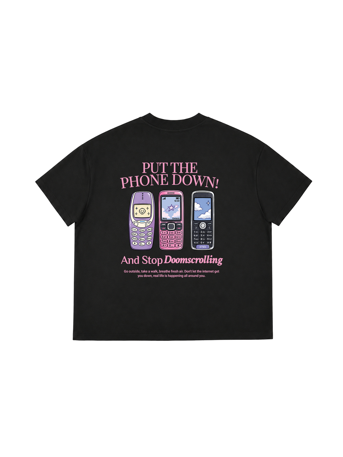 Áo Thun Boxy Put the Phone Down