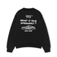 Áo Sweater Nỉ Hai Da Car What Is Your Emergency