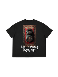 Áo Thun Boxy Need Money For 911