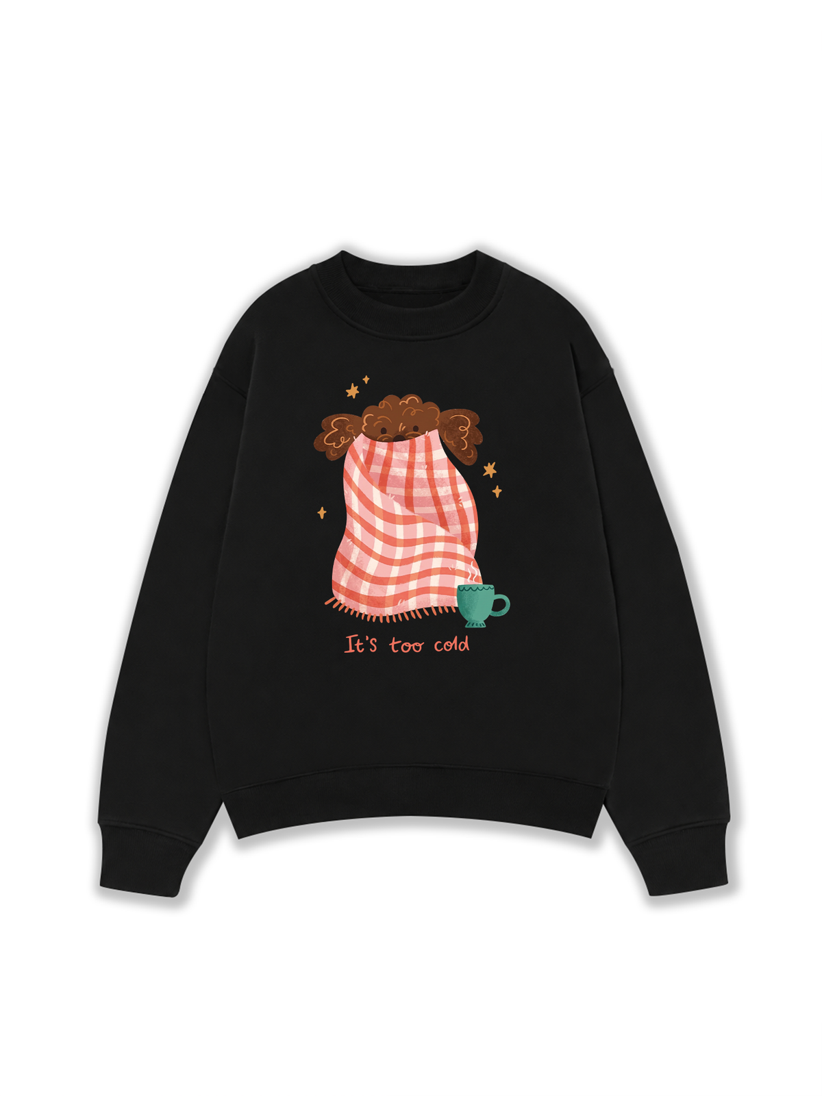 Áo Sweater Nỉ Hai Da Its Too Cold