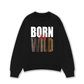 Áo Sweater Nỉ Hai Da Born To Be Wild