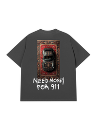 Áo Thun Relaxed Fit Need Money For 911