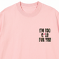 Áo Thun Relaxed Fit I'm Too Cold For You