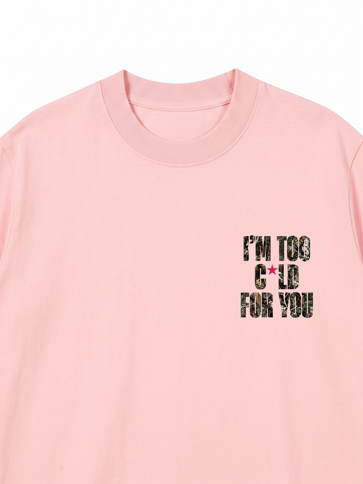 Áo Thun Relaxed Fit I'm Too Cold For You