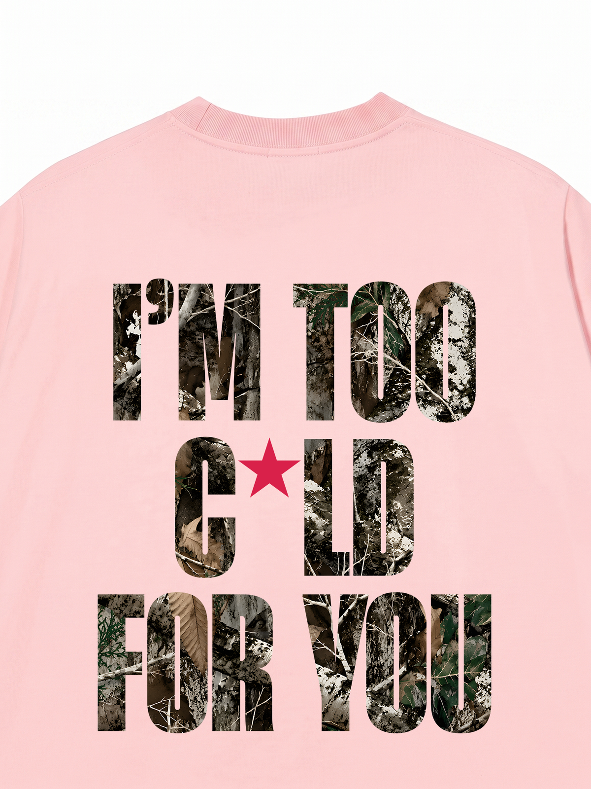 Áo Thun Relaxed Fit I'm Too Cold For You