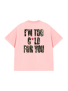 Áo Thun Relaxed Fit I'm Too Cold For You