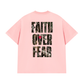 Áo Thun Relaxed Fit Faith Over Fear