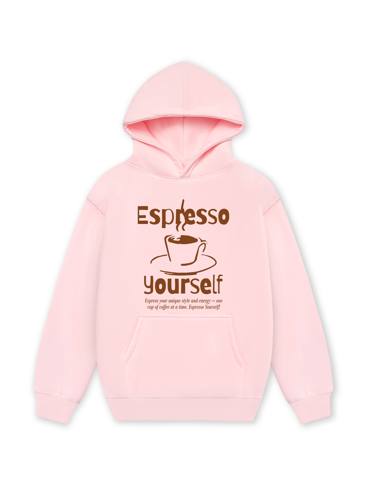 Áo Hoodie Nỉ Hai Da Espresso Yourself