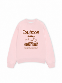 Áo Sweater Nỉ Hai Da Espresso Yourself