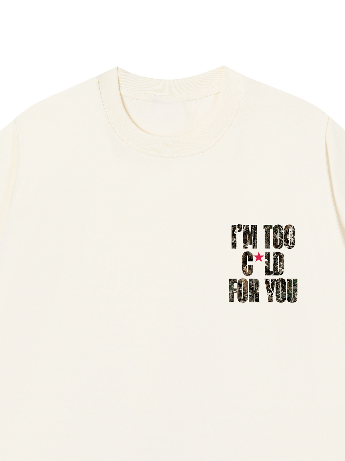 Áo Thun Relaxed Fit I'm Too Cold For You