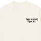 Áo Thun Relaxed Fit Need Money For 911