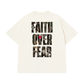 Áo Thun Relaxed Fit Faith Over Fear