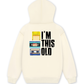 Áo Hoodie Nỉ Hai Da I'm This Old