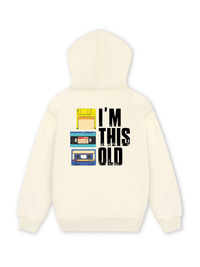 Áo Hoodie Nỉ Hai Da I'm This Old