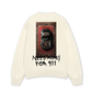 Áo Sweater Nỉ Hai Da Need Money For 911