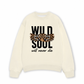 Áo Sweater Nỉ Hai Da Wild Soul Will Never Die