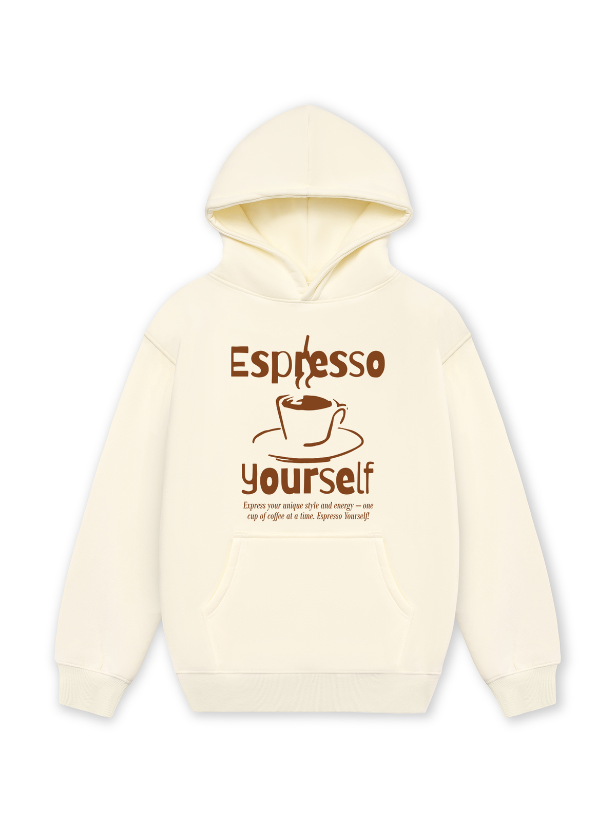 Áo Hoodie Nỉ Hai Da Espresso Yourself