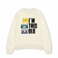 Áo Sweater Nỉ Hai Da I'm This Old