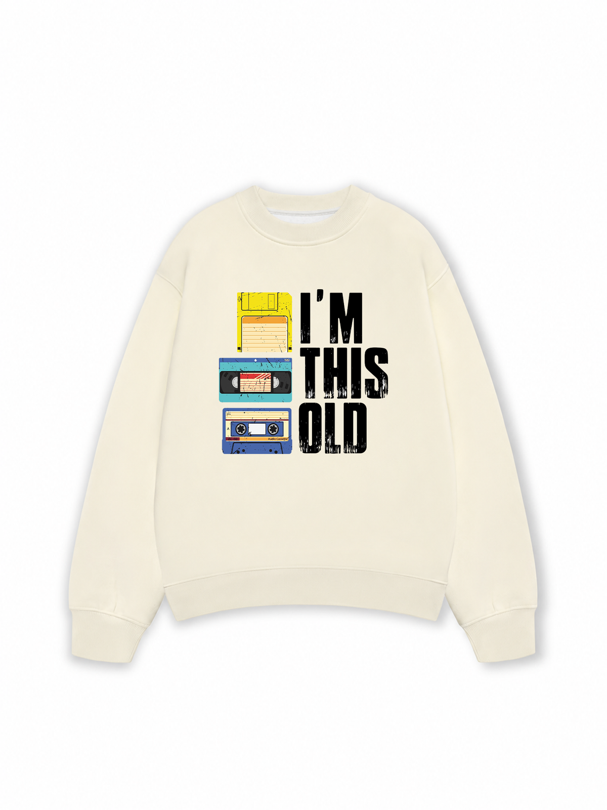 Áo Sweater Nỉ Hai Da I'm This Old