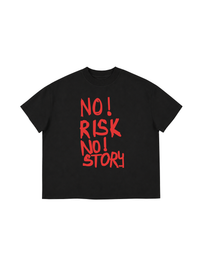 Áo Thun Boxy No Risk No Story