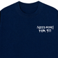 Áo Thun Relaxed Fit Need Money For 911