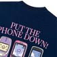 Áo Thun Boxy Put the Phone Down