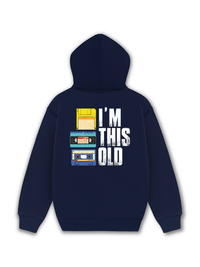 Áo Hoodie Nỉ Hai Da I'm This Old