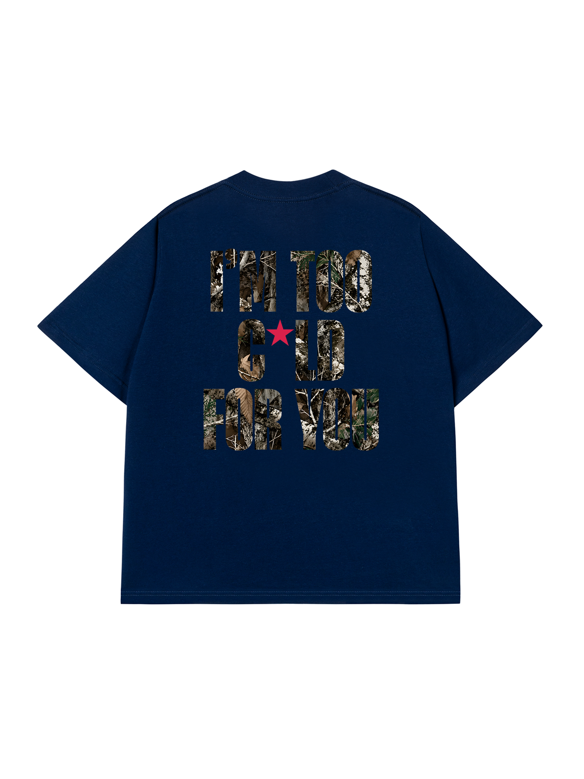 Áo Thun Relaxed Fit I'm Too Cold For You