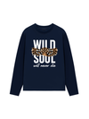 Áo Thun Dài Tay Wild Soul Will Never Die
