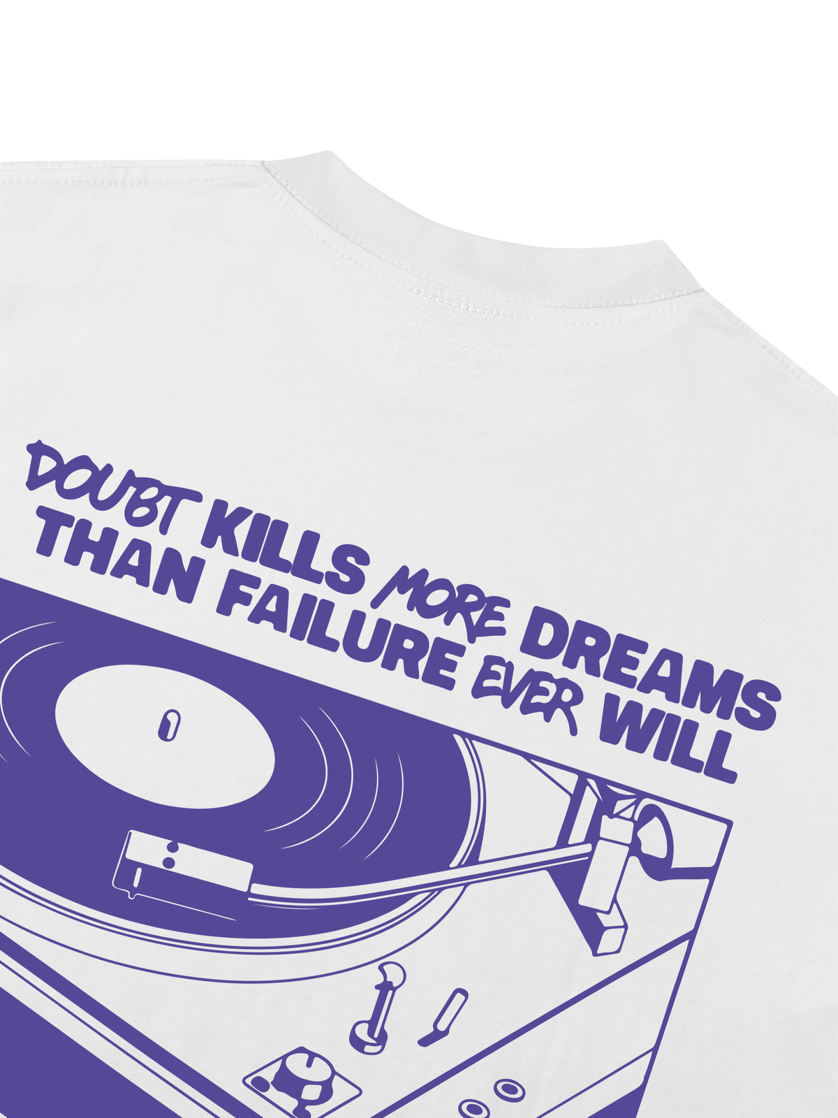 Áo Thun Boxy Doubt Kills More Dreams