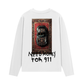 Áo Thun Dài Tay Need Money For 911