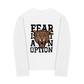 Áo Thun Dài Tay Fear Is Not An Option