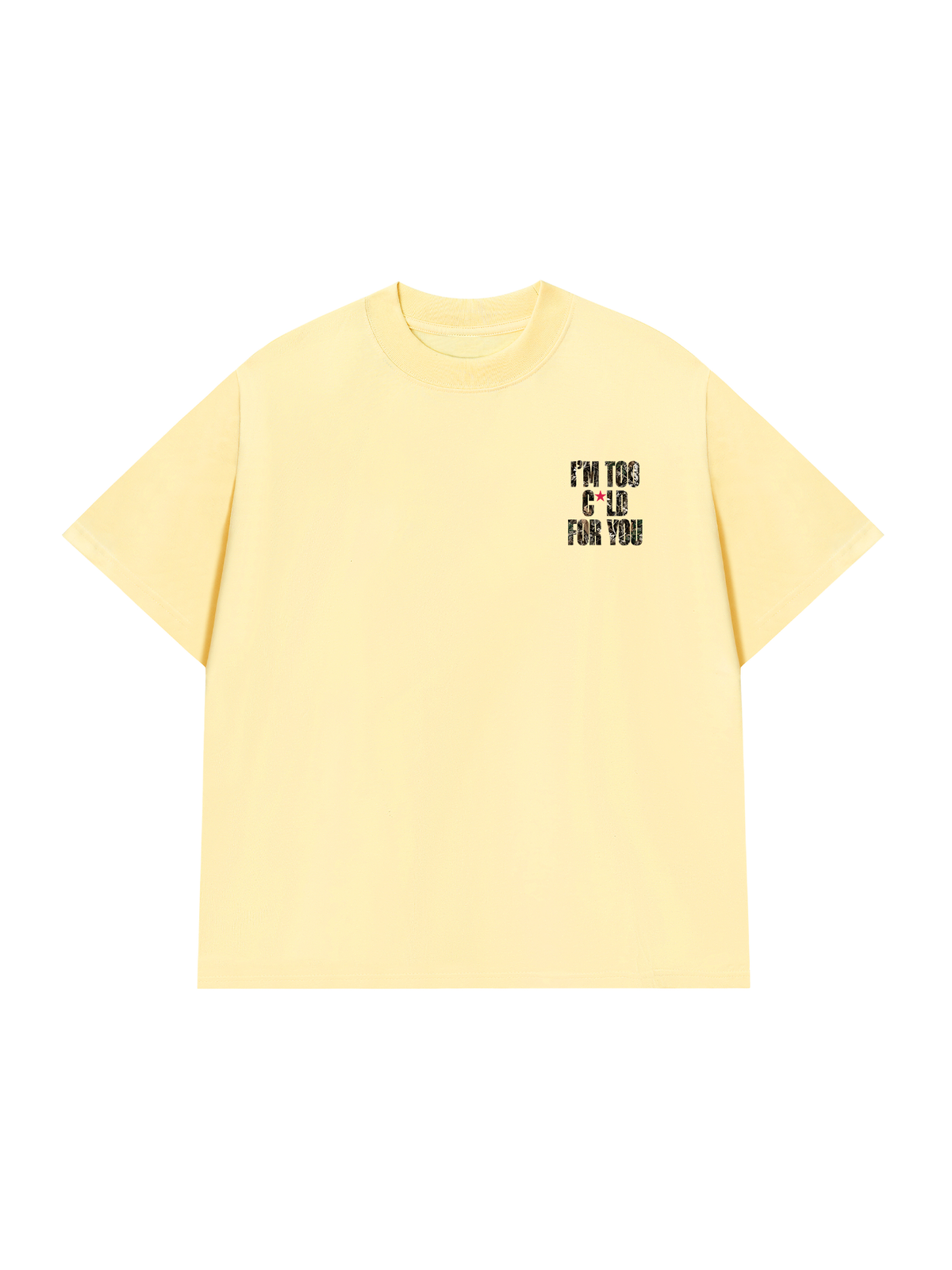 Áo Thun Relaxed Fit I'm Too Cold For You