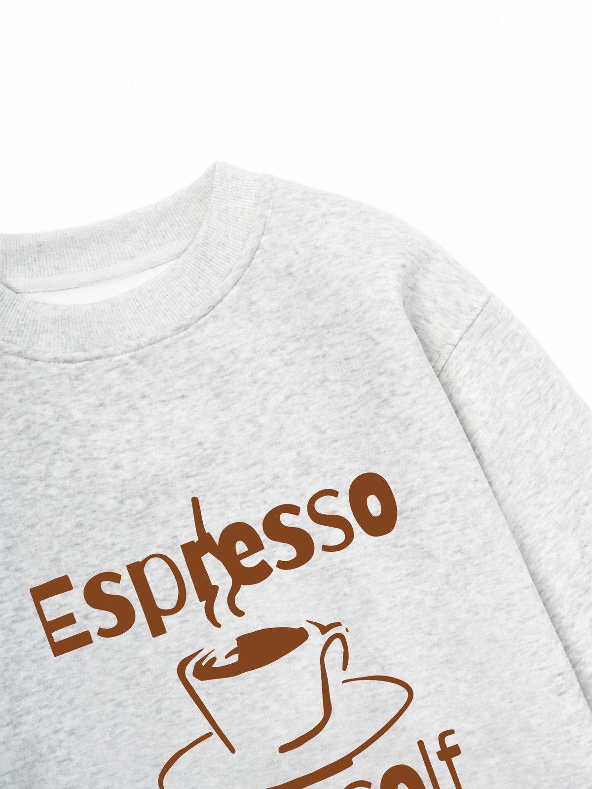 Áo Sweater Nỉ Hai Da Espresso Yourself