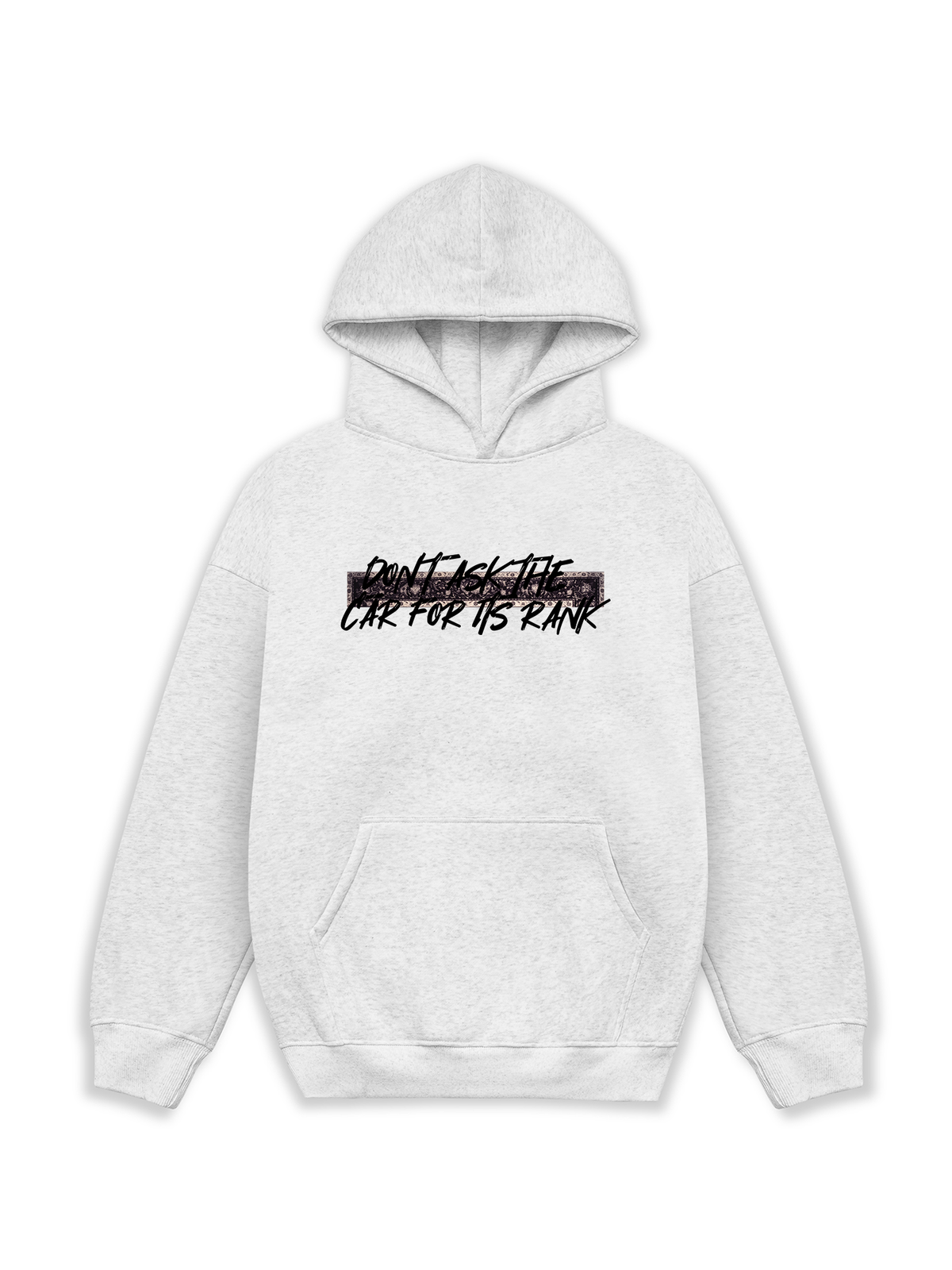 Áo Hoodie Nỉ Hai Da Don't Ask The Car For Its Rank